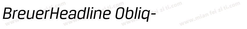 BreuerHeadline Obliq字体转换